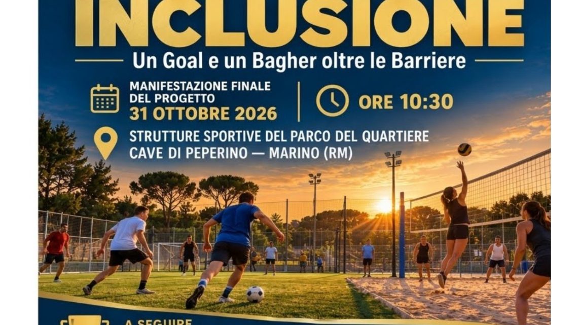 Campioni di Inclusione – Un Goal e un Bagher oltre le Barriere”: concluso a Marino il progetto di sport integrato